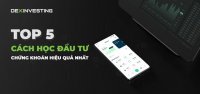 Top 5 cách học đầu tư chứng khoán hiệu quả nhất